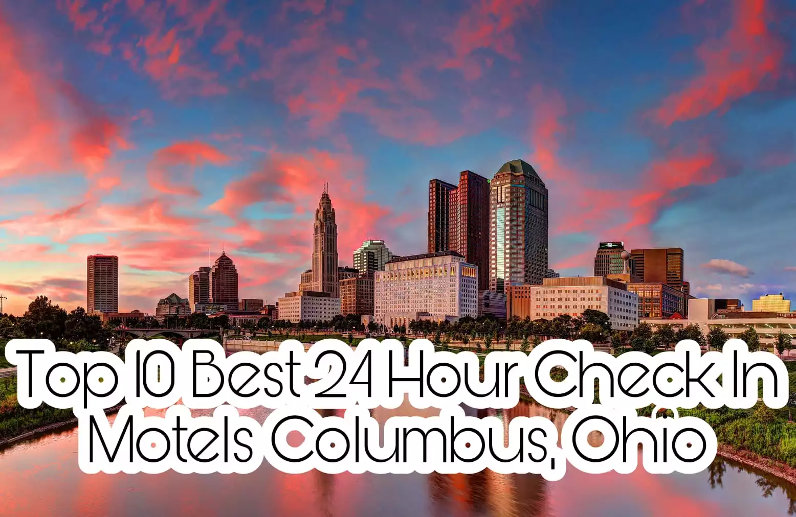 Suggestions On 24 Hour Check In Motels Best 10 Hotel Deals